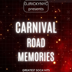 CARNIVAL ROAD MEMORIES