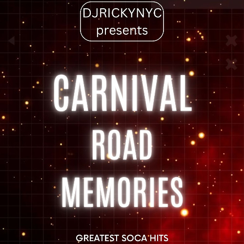 CARNIVAL ROAD MEMORIES