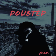 Doubted