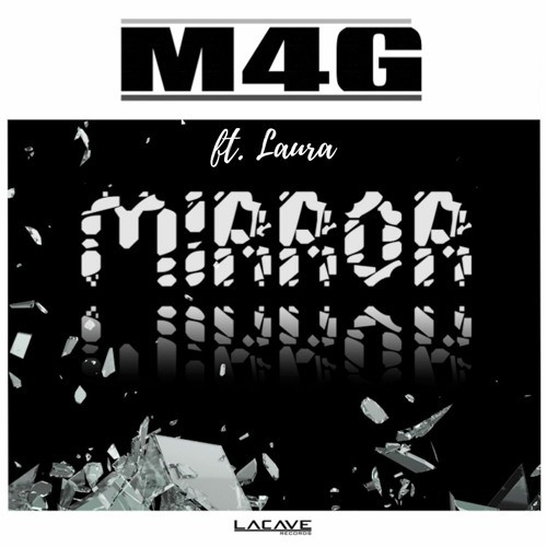 Mirror (Original Mix) [feat. Laura]
