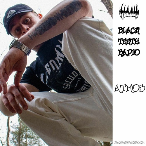 Black Teeth Radio x Abyssal Music Takeover: ATMOS & Blanko  28/05/2023