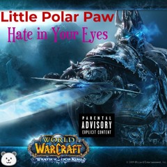 Little Polar Paw - Hate in Your Eyes