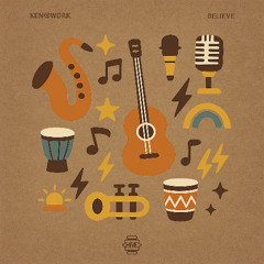 PREMIERE: Ken@Work - Believe  [Hive Label]