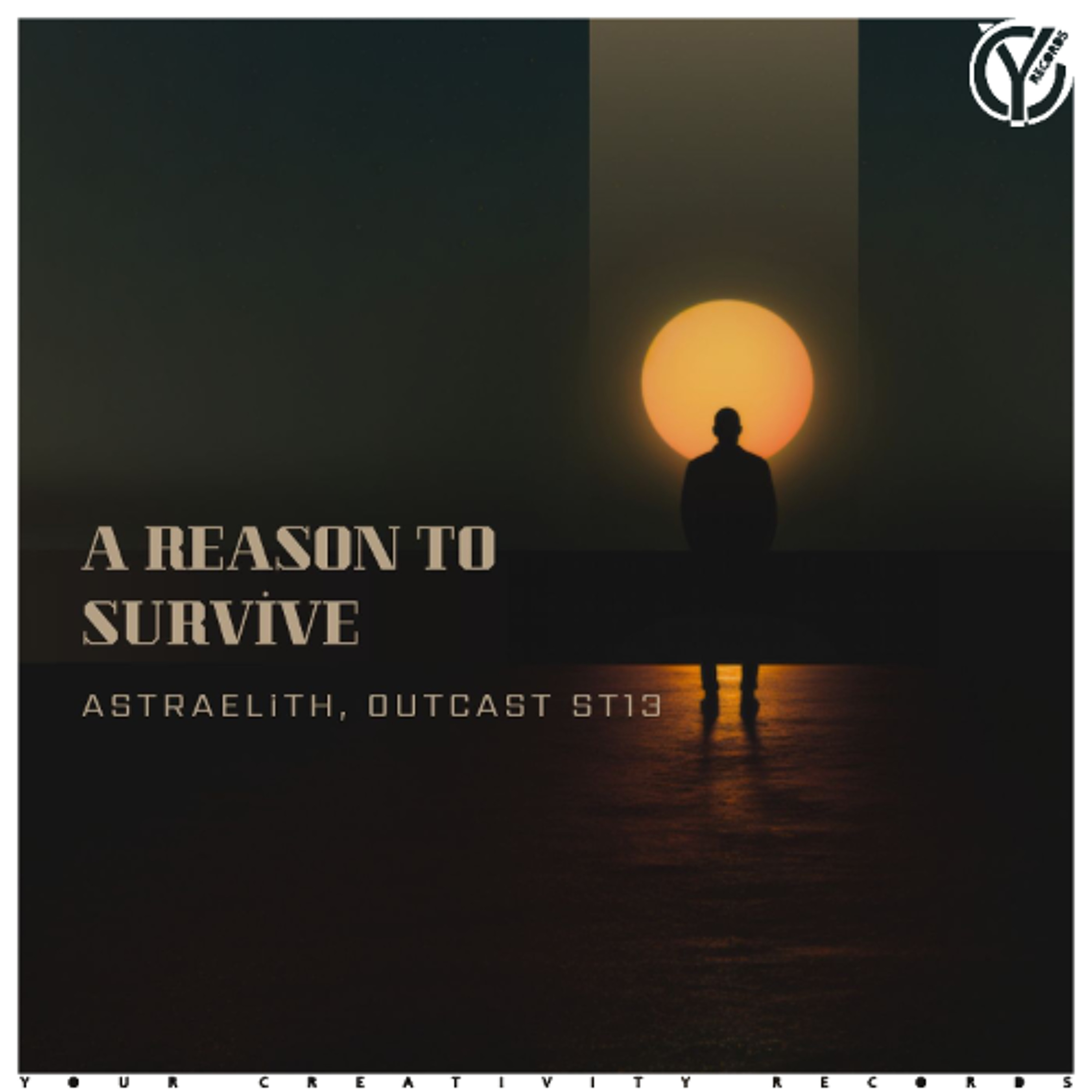 Astraelith & OutCast St13 - A Reason to Survive (Radio Edit) episode artwork