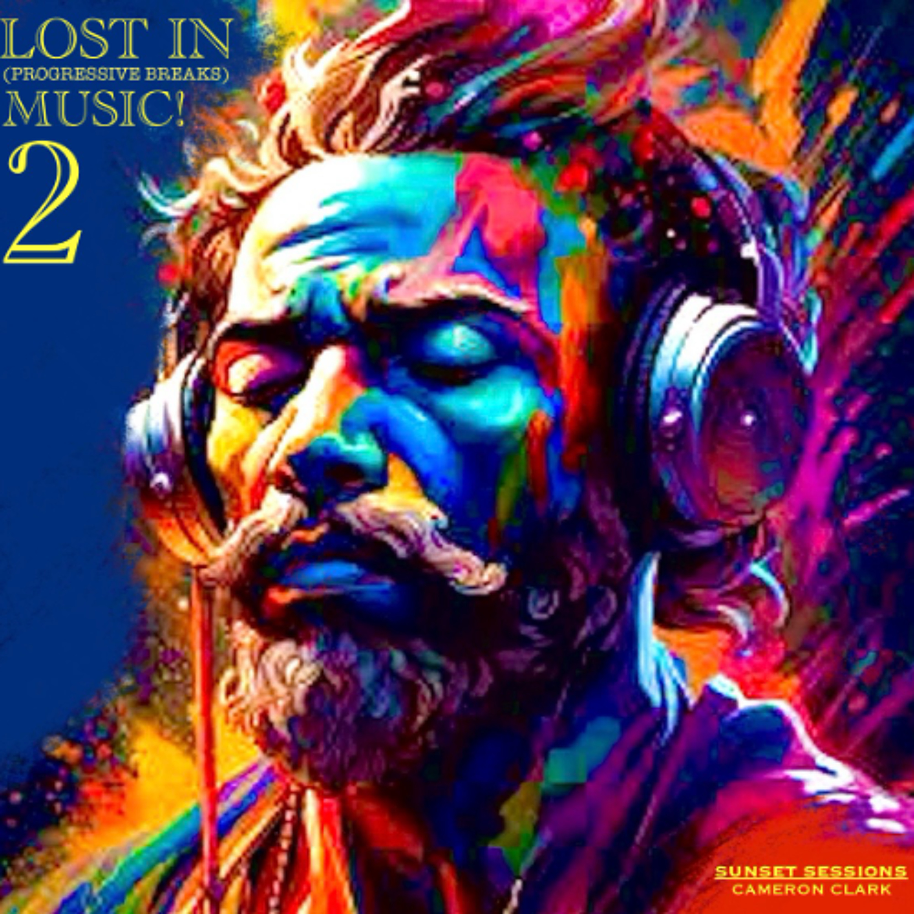 Ep. 63 "Lost in Music 2" (Progressive Breaks,Melodic breaks,Breakbeat) episode artwork