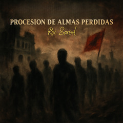 Procesión De Almas Perdidas