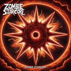 Starcore Zombie