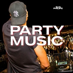 Party Music | Dance, Pop, House Mix - Sun Philips
