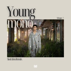 MONO - ‘Young’ (SissEden Remix) (Audio)