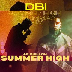 Summer High - DBI Jhummar Mix | Bax X LearnBhangra edit