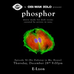 phosphor, ep. 56: E-Lyon