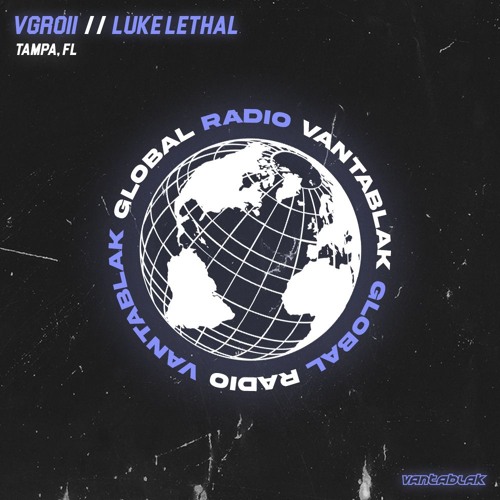 VGR011 // LUKE LETHAL