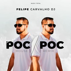 Pedro Sampaio - PocPoc (Felipe Carvalho DJ House Remix Extended) 130 BPM - FREE DOWNLOAD "Comprar"