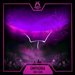 EMPHORIA - GAS LEAK [OMEN EP]