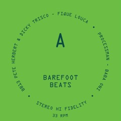 Barefoot Beats 13 - Side A2 - Baba Oni - Processman [Snippet]