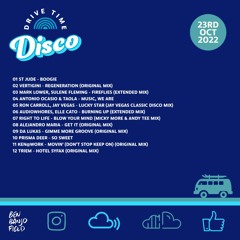 Drive Time Disco - 23rd October 2022