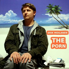 01. The Porn (Original Version)