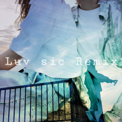 N0 Restart /Luv sic Remix