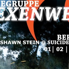 Shawn Stein @ Suicide Club 01.02.2020