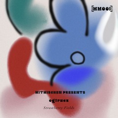 BCCO Premiere: ogtrues - Strawberry Fields [MM001]