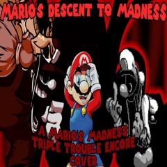 Mario's Descent to Madness | A Mario's Madness Triple Trouble Encore Cover