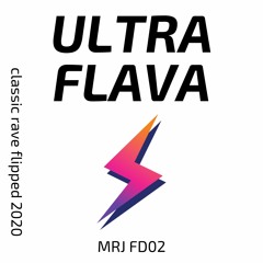 Heller And Farley - Ultra Flava (MRJ Remix) [FREE DOWNLOAD]