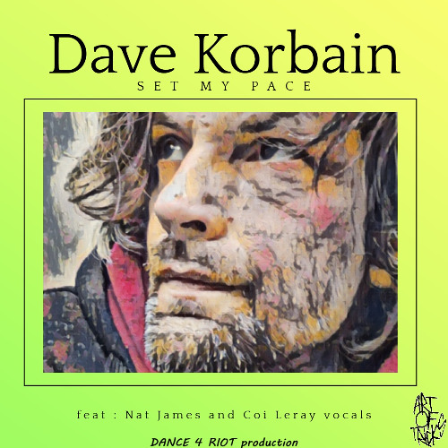Set my pace - Dave Korbain - feat Nat James and Coi Leray vocals