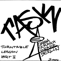 TASK - TURNTABLE LESSON (Part 1) - 05.08.2004