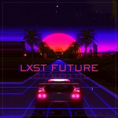 LXST FUTURE