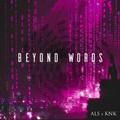 Ethereal Emptiness (feat. kalyke) ["Beyond Words" - Album 2021]