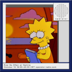Ever So Often w/ Samira - 15th October 2025