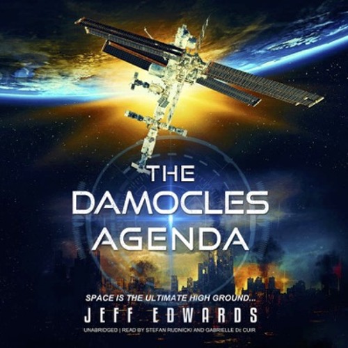 The Damocles Agenda by Jeff Edwards, read by Stefan Rudnicki and Gabrielle de Cuir