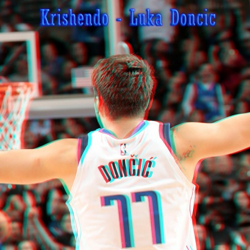 Stream LUKA DONCIC by Soso  Listen online for free on SoundCloud