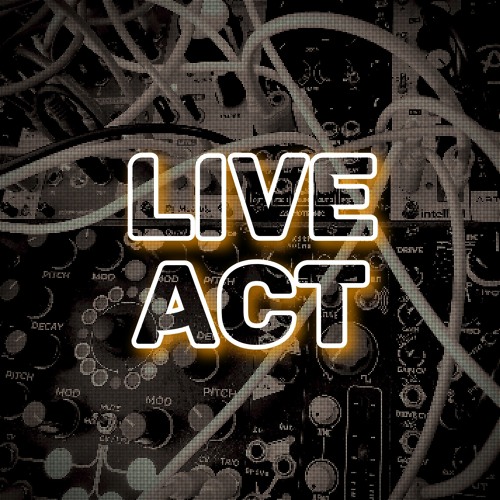 Live Act Modular 05 11 21 [1K followers]
