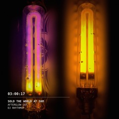 Sold the World at 3AM (Afterglow Cut)