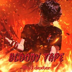 bloody tape