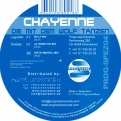 Chayenne - Die Mit Dem Wolf Tanzen (Wolf Mix)