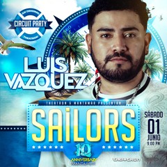 DJ LUIS VAZQUEZ - THEATRON & MANTAMAR Sailors 01.06.2024