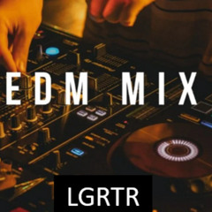 LGRTR Dance & EDM III