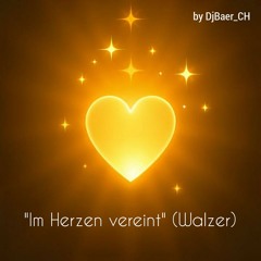 Walzer Bonus: Im Herzen Vereint
