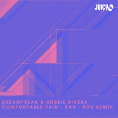 Comfortable Pain (DAN: ROS Remix)