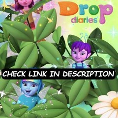 Dew Drop Diaries; Season 2 Episode 1 "FuLLEpisode" -1062111