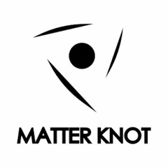 MATTER KNOT - Stutter Butter (Set - 1)