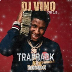 TrapBack Volume 1 : December (Slowed) 2021 x DJ Vino x CameFrumNunDJs
