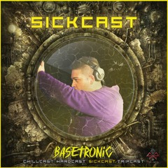 [SickCast] Sick Events pres. BASETRONIC