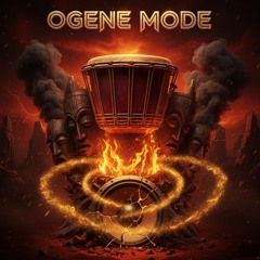 Ogene Mode