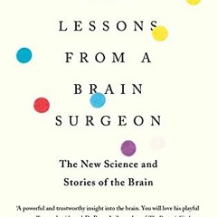 Get KINDLE 📒 Life Lessons from a Brain Surgeon by  Dr Rahul Jandial KINDLE PDF EBOOK