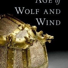 Download Book Age of Wolf and Wind: Voyages through the Viking World By Davide Zori