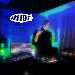 ARK - BOiLER STUDiO SESSiON - (LiVE 1 HR. MiX 2025)