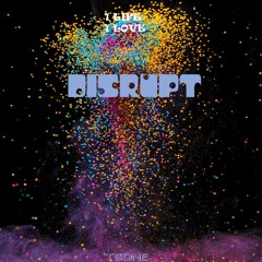 TYGER - Disrupt